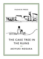 The Cake Tree In The Ruins | Akiyuki Nosaka | Englisch | Taschenbuch | 2018