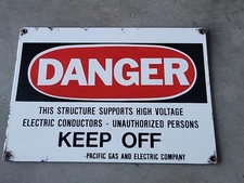 2 Sided VINTAGE PG&E PACIFIC GAS & ELECTRIC DANGER KEEP OFF  PORCELAIN