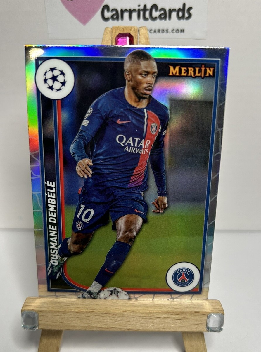 OUSMANE DEMBELE 2023-24 Topps Merlin UEFA Club Competitions