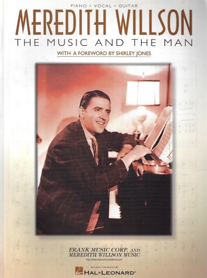 Meredith Willson - The Music and the Man (Sheet Music)