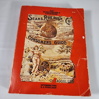 1897 Sears Roebuck Catalogue Consumers Guide Soft Cover Book