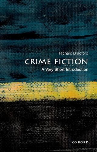 Richard Bradford Crime Fiction (Tascabile) Very Short Introductions