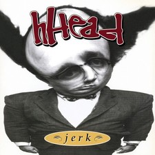 Jerk/Fireman by hHead VINYL 