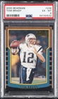 2000 BOWMAN #236 TOM BRADY ROOKIE RC PSA 6