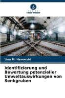 Identifizierung Und Bewertung Potenzieller Umweltauswirkungen Von Senkgruben