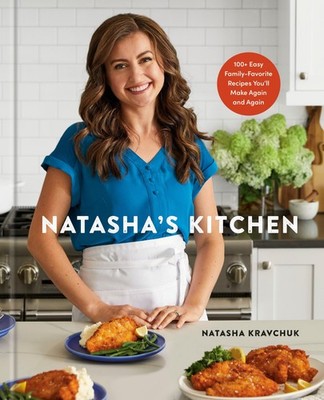 Natasha's Kitchen, Natasha Kravchuk