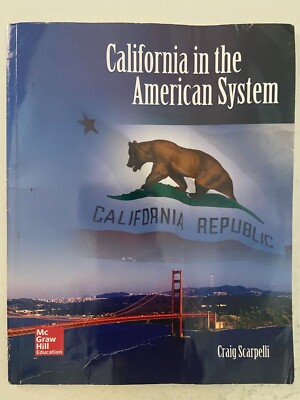 California in The American System by Craig Scarpelli 2016 3rd Edition Paperback