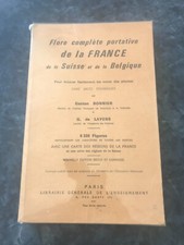 Flore Complete Portative De La France, De La Suisse Et De La Belgique -...