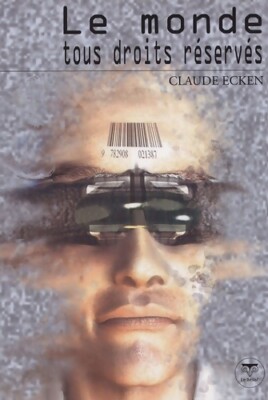 Die Welt alle Rechte vorbehalten - Claude Ecken - V543372