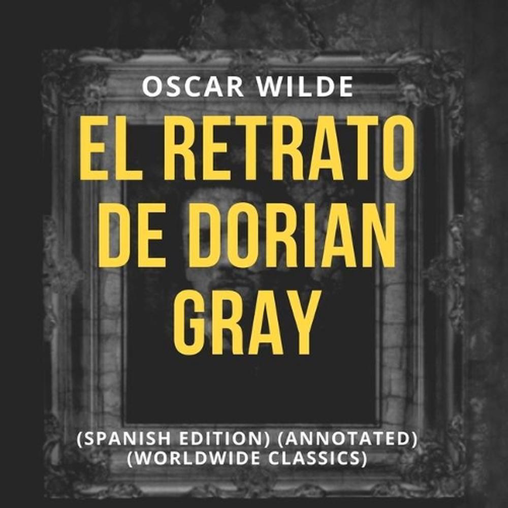 El Retrato de Dorian Gray by Oscar Wilde (Spanish) Compact Disc Book eBay