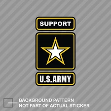Army Support Sticker Decal Vinyl served vet veteran star