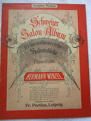 Schweizer Salon-Album Notenheft, Hermann Wenzel, Portius Leipzig
