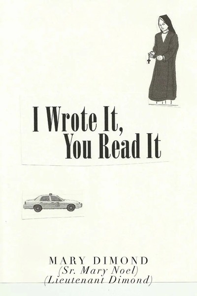 Mary Dimond | I Wrote It, You Read It | Taschenbuch | Englisch (2013) | Xlibris-image