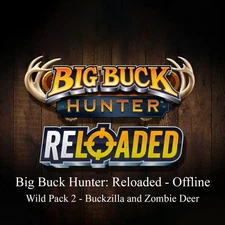Big Buck Hunter: Reloaded - Offline - Wild Pack 2 - Buckzilla and Zombie Deer Ki