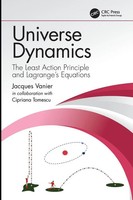 Universe Dynamics The Least Action Principle And Lagrange's Equations Buch 2019