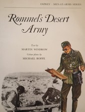 Osprey Men-At-Arms 53: Rommel's Desert Army by Martin Windrow