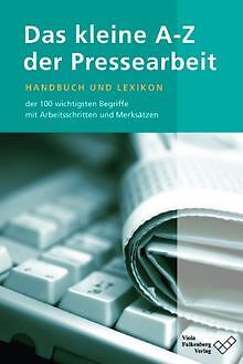 Das kleine A - Z der Pressearbeit: Handbuch und Lex... | Buch | Zustand sehr gut - Falkenberg, Viola