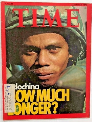 Time Magazine March 24, 1975 Indochina How Much Longer-M280
