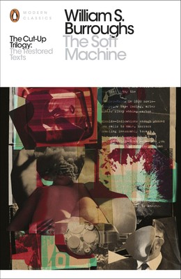The Soft Machine William S. Burroughs