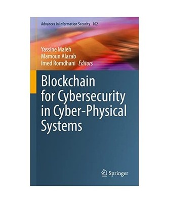 Blockchain for Cybersecurity in Cyber-Physical Systems