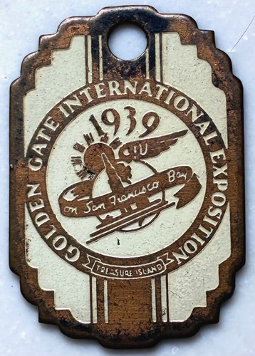 1939 Golden Gate Intl Expo. San Francisco, Ca. TREASURE ISLAND. Fob/charm