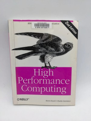 O'Reilly High Performance Computing 2nd Edition Kevin Doud Charles Severance