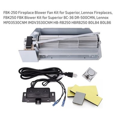 FBK-250 Fireplace Blower Fan KIT for Lennox Superior Rotom HB