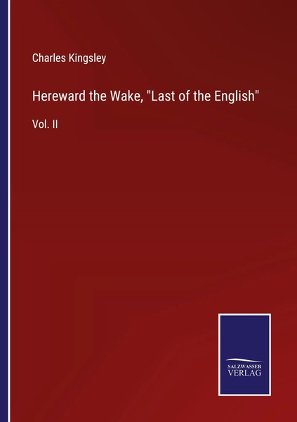 Charles Kingsley | Hereward The Wake, Last Of The English | Taschenbuch (2022)-image
