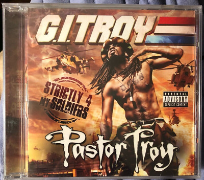 PASTOR TROY - G.I. Troy: Strictly 4 My Soldiers (Factory Sealed CD, 2010)