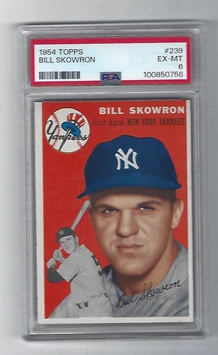 Bill Skowron 1954 Topps Rookie Card, # 239, PSA EX/MT - 6. New York Yankees