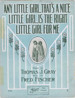 Any Little Girl That's A Nice Little Girl, Is The Right Little Girl..., 2nd 1910