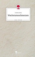 Wachstumsschmerzen. Life Is A Story - Story.One Cosima Anna