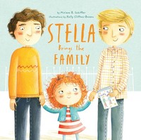 Miriam B. Schiffer ~ Stella Brings The Family 9781452111902