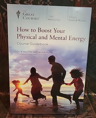 Great Courses DVDs    :     HOW TO BOOST YOUR PHYSICAL and MENTAL ENERGY - NEW