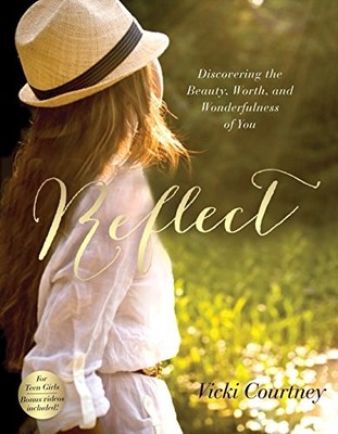 Reflect: Discovering the Beauty, Wo..., Courtney, Vicki