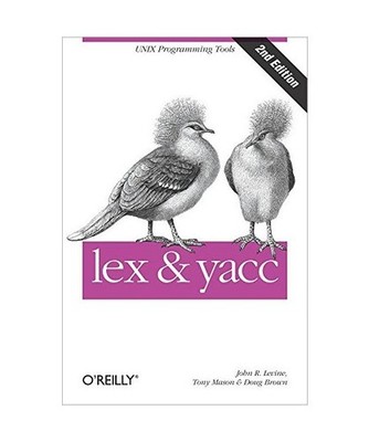 Lex and Yacc, John Mason
