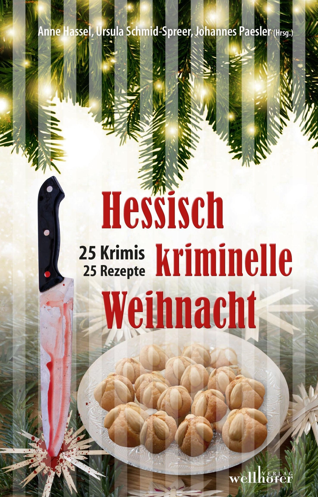 Thumbnail - Hessisch Kriminelle Weihnacht | 25 Krimis Und Rezepte | Kai Riedemann