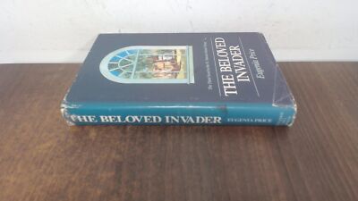 			The Beloved Invader: A Novel, Price, Eugenia, Rutledge Hill Pr, 1		