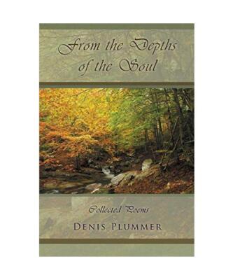 From the Depths of the Soul, Denis Plummer