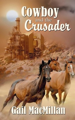 Cowboy and the Crusader by Gail MacMillan (English) Paperback Book