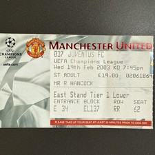 Manchester United v Juventus(Champions League 2002/03) 19/2/03 Match Ticket