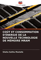 CoÛT Et Consommation D'ÉNergie De La Nouvelle Technologie De MÉMoire Mram Buch