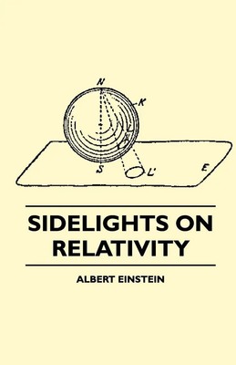 Albert Einstein | Sidelights on Relativity (Illustrated Edition) | Taschenbuch