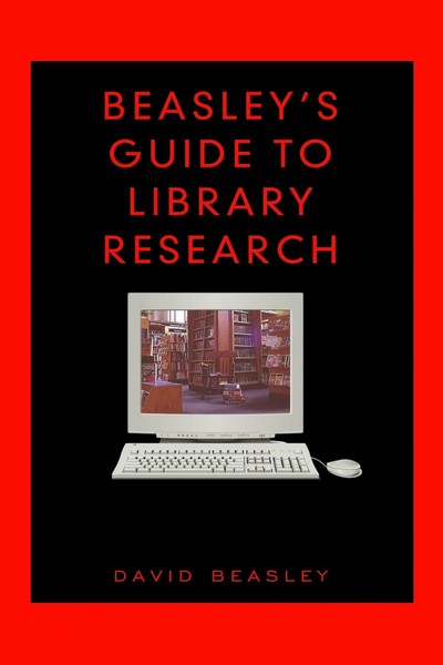 David Beasley | Beasley's Guide To Library Research | Taschenbuch | Englisch-image