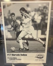 Marcelo Balboa 5 X 7 Card Printed By Colorado Rapids No Year Listed.