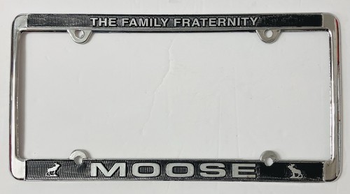Moose The Family Fraternity License Plate Frame Chrome Black Loyal Order | VG+