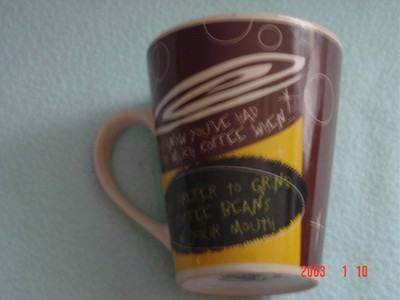 Too Much Coffee When You Grind Beans w Your Teeth Cup Mug Tea Cocoa C7