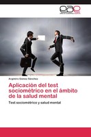 Argimiro GóMez SáNchez | AplicacióN Del Test SocioméTrico En El áMbito De La...