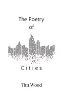The Poetry Of Cities Tim Wood Taschenbuch Englisch 2024 EAN 9789916880814