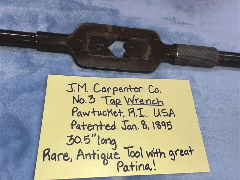 RARE! Vtg J.M. Carpenter Large Tap Wrench/Handle No 3, 30.5” Long Jan 1895, USA